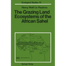 The Grazing Land Ecosystems of the African Sahel