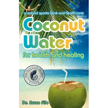 Coconut Water for Health and Healing