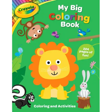 Crayola: My Big Coloring Book (a Crayola My Big Coloring Activity Book for Kids)