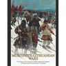 The Muscovite-Lithuanian Wars: The History of the Russian Conflicts against the Kingdom of Poland and the Grand Duchy of Lithuania