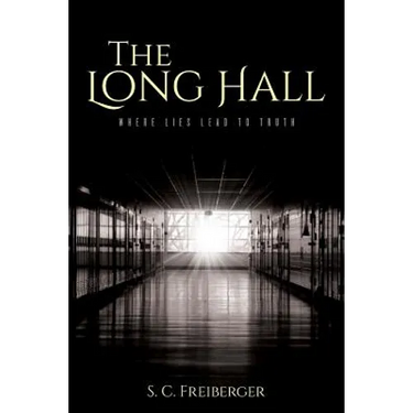 The Long Hall: Where Lies Lead to Truth