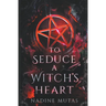 To Seduce a Witch's Heart