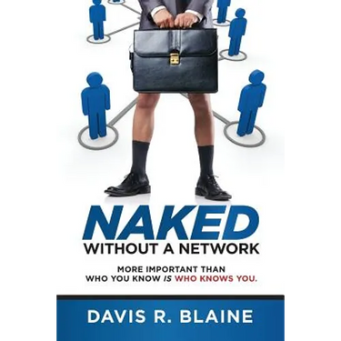 Naked Without a Network: More Important Than Who You Know is Who Knows You