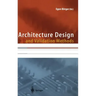 Architecture Design and Validation Methods