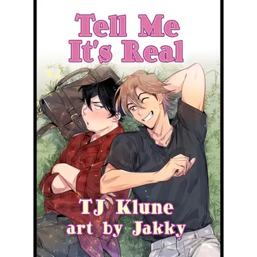 Tell Me It's Real