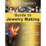 Bench Magazine's Guide to Jewelry Making