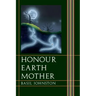 Honour Earth Mother