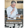 The Advanced Puzzle Solver's Crossword Puzzle Book: Medium to Hard Difficulty
