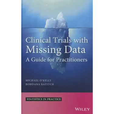 Clinical Trials with Missing D