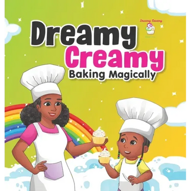 Dreamy Creamy Baking Magically