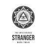 The Mysterious Stranger