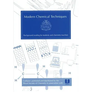 Modern Chemical Techniques: An Essential Reference for Students and Teachers