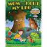 Mom - I Cut My Leg