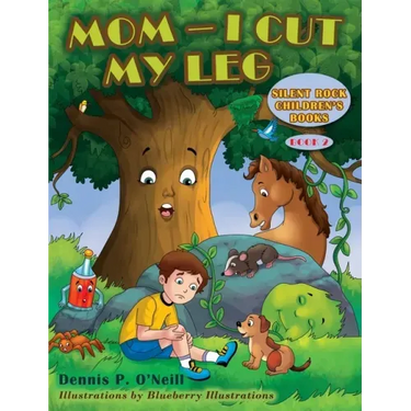 Mom - I Cut My Leg