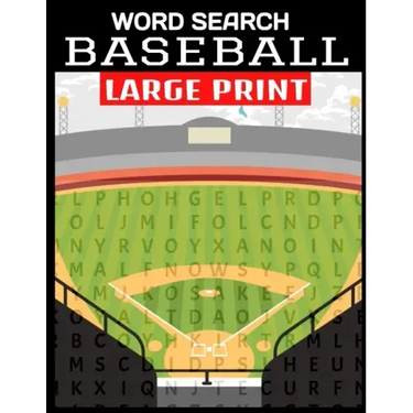 Word Search Baseball Large Print: Fun and Entertaining Word Find Puzzles All about Americas Past Time - Baseball Terms and Greatest Players - 55 Full