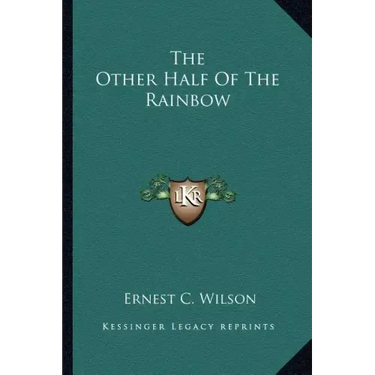 The Other Half of the Rainbow