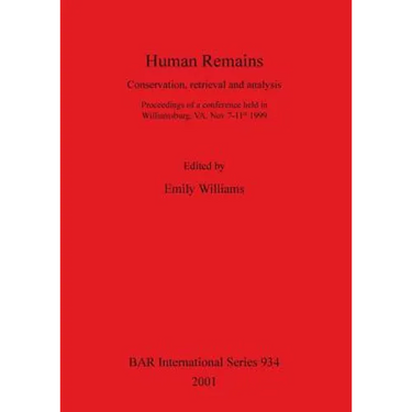 Human Remains: Conservation, retrieval and analysis