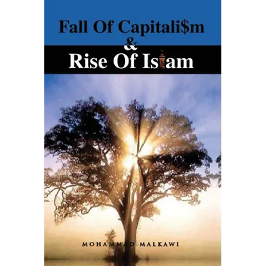 Fall of Capitalism & Rise of Islam