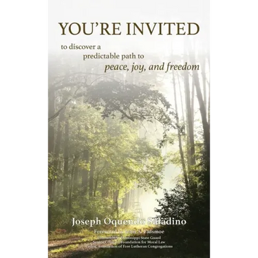 You're Invited: to discover a predictable path to peace, joy, and freedom