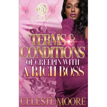 Terms & Conditions Of Creepin With A Rich Boss