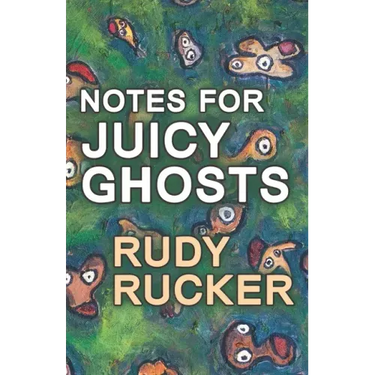 Notes for Juicy Ghosts