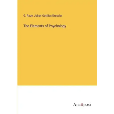 The Elements of Psychology