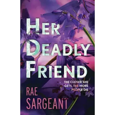 Her Deadly Friend