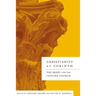 Christianity at Corinth: The Quest for the Pauline Church