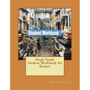 Study Guide Student Workbook for Restart