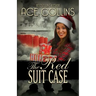 The Red Suit Case