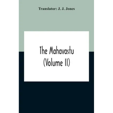 The Mahavastu (Volume II)