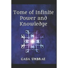 Tome of Infinite Power and Knowledge