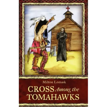 Cross Among the Tomahawks