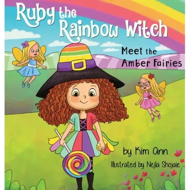 Ruby the Rainbow Witch: Meet the Amber Fairies