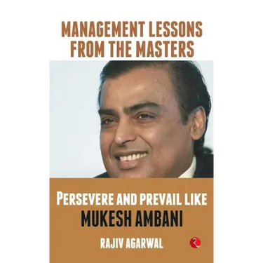 Persevere and Prevail Like Mukesh Ambani