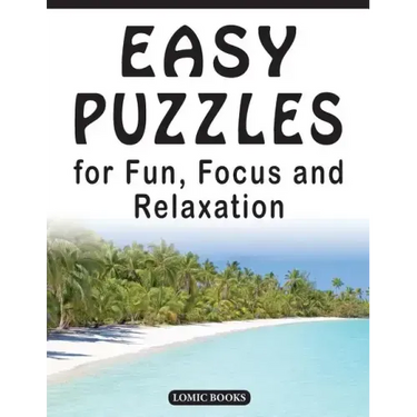 Easy Puzzles for Fun, Focus and Relaxation: Includes Spot the Odd One Out, Find the Differences, Word Searches and Mazes