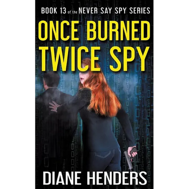 Once Burned, Twice Spy