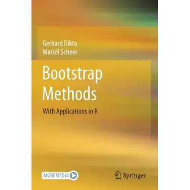 Bootstrap Methods: With Applications in R