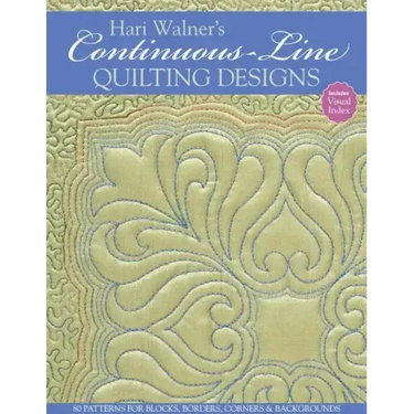 Hari Walner's Continuous-Line Quilting Designs-Print-On-Demand-Edition: 80 Patterns for Blocks, Borders, Corners, & Backgrounds