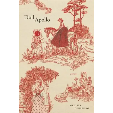 Doll Apollo: Poems