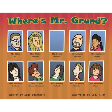 Where's Mr. Grund?