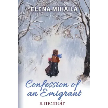 Confession of an Emigrant: A Memoir
