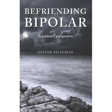 Befriending Bipolar: A patient's perspective