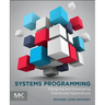 Systems Programming: Designing and Developing Distributed Applications