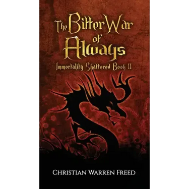 The Bitter War of Always