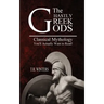 The Ghastly Greek Gods: Classical Mythology You'll Actually Want to Read!