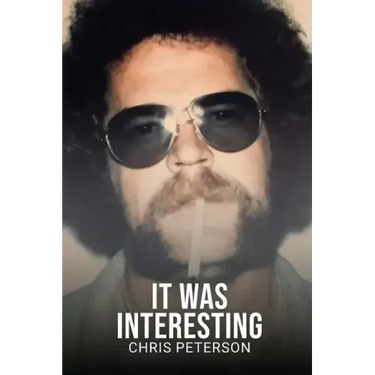 It Was Interesting: 50 years as an investigator