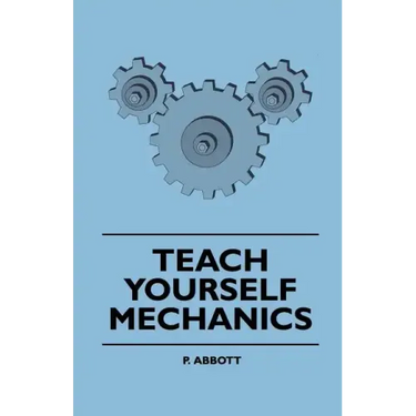 Teach Yourself Mechanics