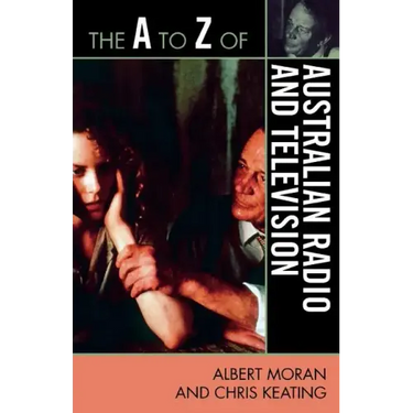 The to Z of Australian Radio and Television