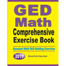 GED Math Comprehensive Exercise Book: Abundant Math Skill Building Exercises